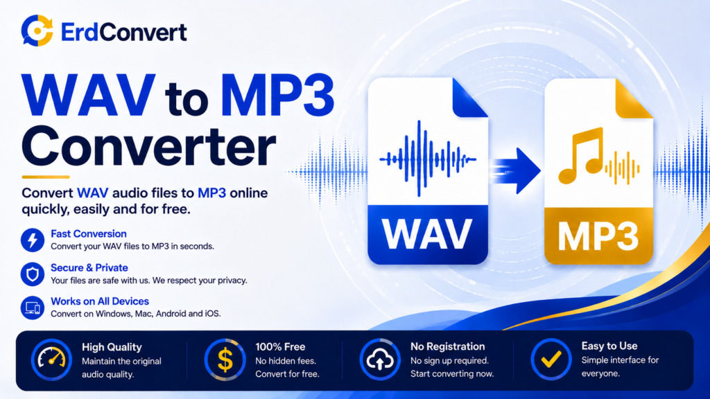 WAV to MP3 Converter – Convert WAV audio files to MP3 online quickly, securely, and for free with ErdConvert.