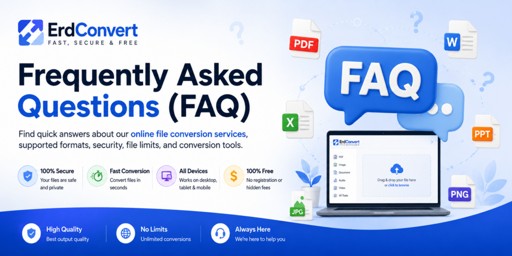 Online file conversion FAQ banner for ErdConvert PDF, image, document, audio, and video conversion tools.